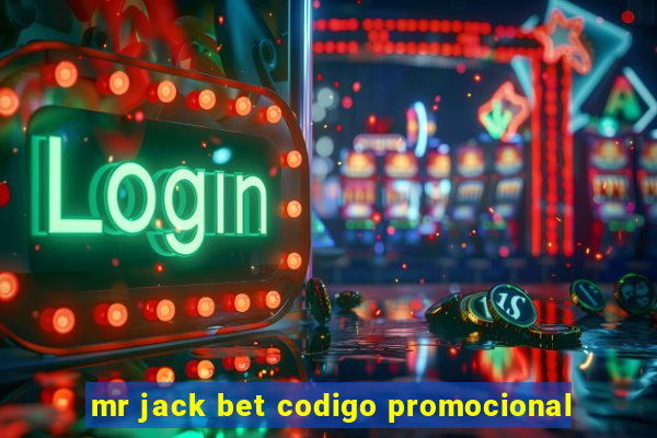 mr jack bet codigo promocional